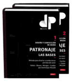 Diseño y confección de moda. Patronaje. Las Bases. Tomo I y Tomo II (con gastos de envío incluidos)